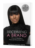 SIGNED COPTY| BECOMING A BRAND BOOK BY NATHALIE NICOLE